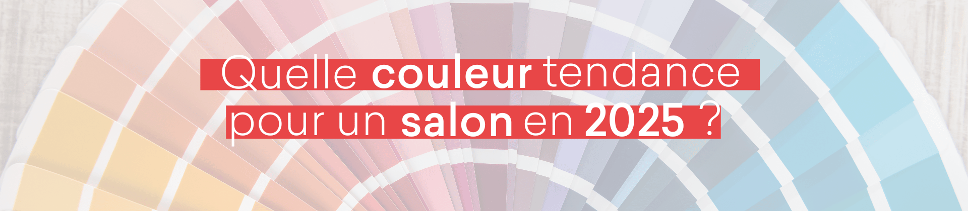 couleur tendance salon 2025